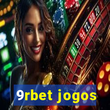 9rbet jogos